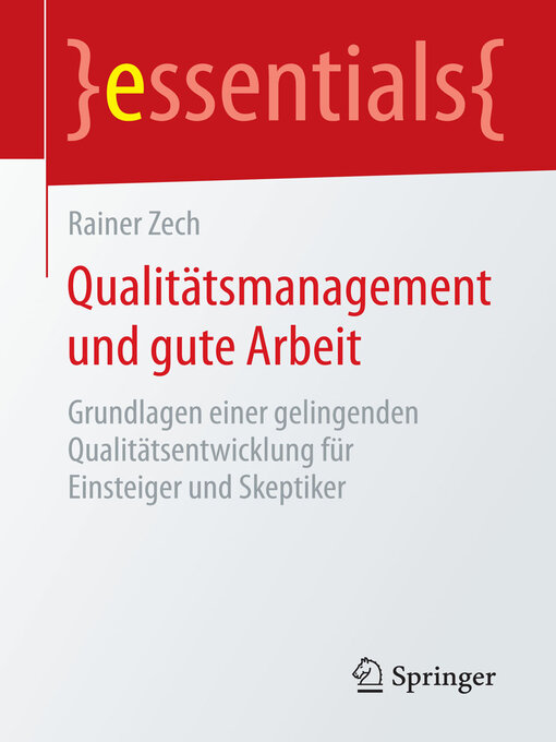 Title details for Qualitätsmanagement und gute Arbeit by Rainer Zech - Available